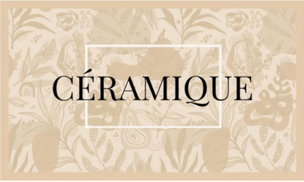 Ceramique